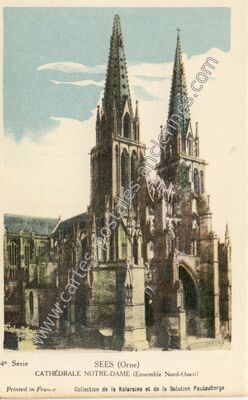 Carte postale ancienne Cathédrale Notre-Dame (Ensemble Nord-Ouest) — Sées (Orne)