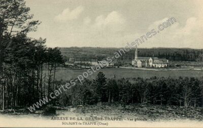 Carte postale ancienne Abbaye de la Grande-Trappe — Soligny-la-Trappe (Orne)