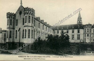 Carte postale ancienne Abbaye de la Grande-Trappe — Soligny-la-Trappe (Orne)