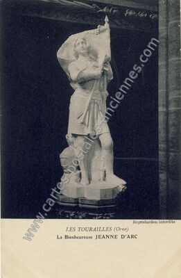 Carte postale ancienne La Bienheureuse Jeanne d'Arc — Les Tourailles (Orne)
