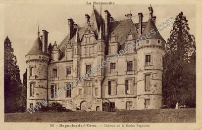 Carte postale ancienne Château de la Roche Bagnoles — Bagnoles de l'Orne (Orne)