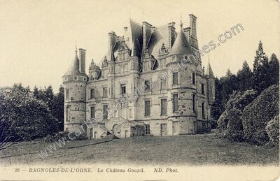 Carte postale ancienne Le Château Goupil — Bagnoles de l'Orne (Orne)