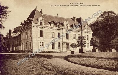 Carte postale ancienne Château de Varenne — Champsecret (Orne)