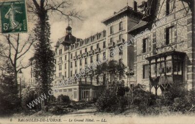 Carte postale ancienne Le Grand Hôtel — Bagnoles de l'Orne (Orne)