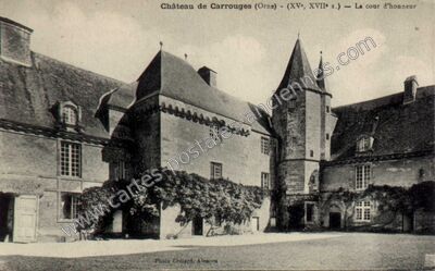 Carte postale ancienne Chateau de Carrouges — Carrouges (Orne)