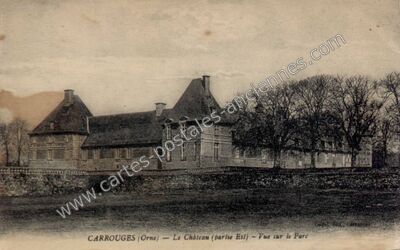 Carte postale ancienne Chateau de Carrouges — Carrouges (Orne)