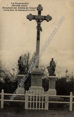 Carte postale ancienne Monument des Enfants de Céaucé morts pour la France(1914-1918) — Ceaucé (Orne)