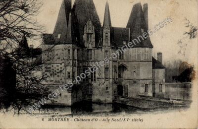 Carte postale ancienne Chateau d'O — Mortrée (Orne)
