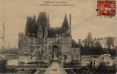 Carte postale ancienne Chateau d'O — Mortrée (Orne)