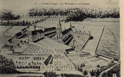 Carte postale ancienne Grande Trappe — Soligny-la-Trappe (Orne)