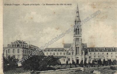 Carte postale ancienne Grande Trappe — Soligny-la-Trappe (Orne)