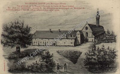 Carte postale ancienne La Grande Trappe — Soligny-la-Trappe (Orne)