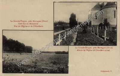 Carte postale ancienne La Grande Trappe — Soligny-la-Trappe (Orne)