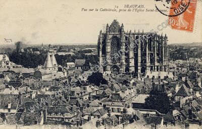 Carte postale ancienne Vue sur la Cathédrale, prise de l'Eglise Saint-Etienne — Beauvais (Oise)