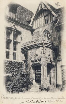 Carte postale ancienne Escalier Renaissance dépendant d'une Ancienne Maison Canoniale — Beauvais (Oise)