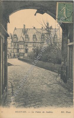 Carte postale ancienne Le Palais de Justice — Beauvais (Oise)