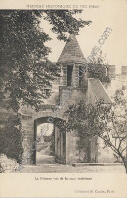 Carte postale ancienne Château historique — Vez (Oise)