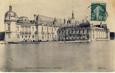 Carte postale ancienne Château de CHANTILLY -- Côté ouest — Chantilly (Oise)