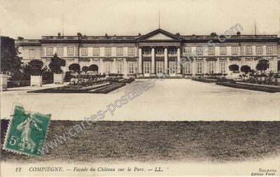 Carte postale ancienne Chateau de Compiegne — Compiègne (Oise)