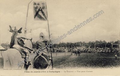 Carte postale ancienne Fêtes de Jeanne d'Arc — Le Tournoi — Une passe d'armes — Compiègne (Oise)