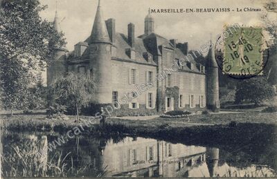 Carte postale ancienne Le Château — Marseille-en-Beauvaisis (Oise)