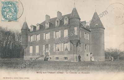 Carte postale ancienne Le Château de Moimont — Milly-sur-Thérain (Oise)