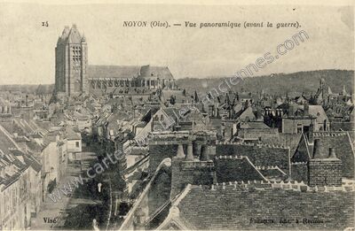 Carte postale ancienne Vue panoramique (avant la guerre) — Noyon (Oise)