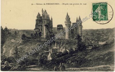 Carte postale ancienne Château de PIERREFONDS — Pierrefonds (Oise)