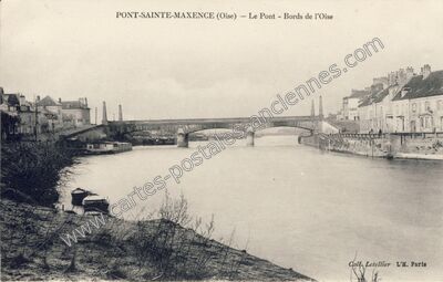 Carte postale ancienne Le Pont - Bords de l'Oise — Pont-Sainte-Maxence (Oise)