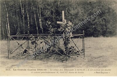 Carte postale ancienne La Grande Guerre 1914-15 – Le crime des Allemands — Senlis (Oise)
