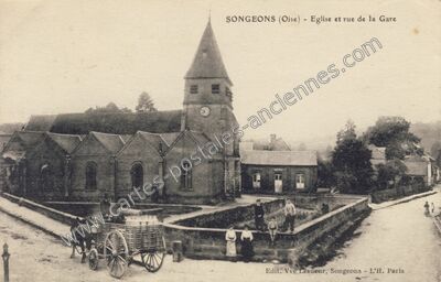 Carte postale ancienne Eglise et rue de la Gare — Songeons (Oise)