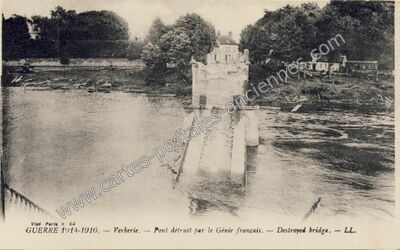 Carte postale ancienne Pont détruit par le Génie français — Verberie (Oise)