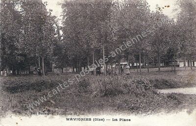 Carte postale ancienne La Place — Wavignies (Oise)