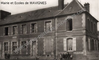 Carte postale ancienne Mairie et Ecoles — Wavignies (Oise)