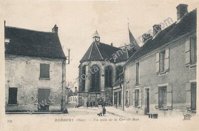 Carte postale ancienne Un coin de la Grande-Rue — Barbery (Oise)