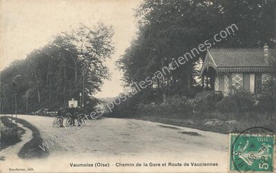 Carte postale ancienne Chemin de la Gare et Route de Vauciennes — Vaumoise (Oise)