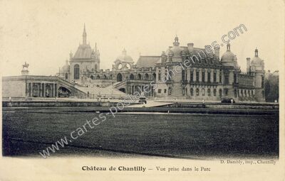 Carte postale ancienne Chantilly ch — Chantilly (Oise)