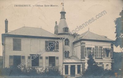 Carte postale ancienne Chateau St Maurice — Troissereux (Oise)