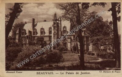 Carte postale ancienne Le Palais de Justice — Beauvais (Oise)