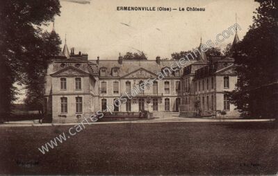 Carte postale ancienne Chateau d'Ermenonville — Ermenonville (Oise)