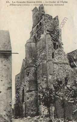 Carte postale ancienne La Grande Guerre 1914 — Le Clocher de l'Église — Étavigny (Oise)