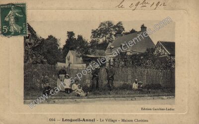 Carte postale ancienne Le Village - Maison Chrétien — Longueil-Annel (Oise)