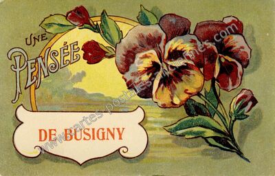 Carte postale ancienne Une pensée — Busigny (Nord)