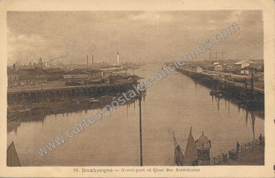 Carte postale ancienne Avant-port et Quai des Américains — Dunkerque (Nord)