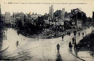 Carte postale ancienne Coin de la Rue des Ponts de Comines et de la rue Faidherbe après le bombardement — Lille (Nord)
