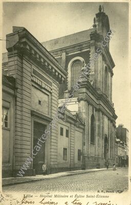 Carte postale ancienne Hôpital Militaire et Église Saint-Étienne — Lille (Nord)