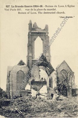 Carte postale ancienne La Grande Guerre 1914-16.- Ruines de L'Église — Loos (Nord)
