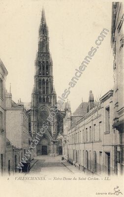 Carte postale ancienne Notre-Dame du Saint Cordon — Valenciennes (Nord)
