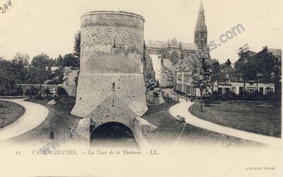 Carte postale ancienne La Tour de la Dodenne — Valenciennes (Nord)