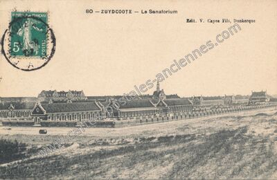 Carte postale ancienne Le Sanatorium — Zuydcoote (Nord)